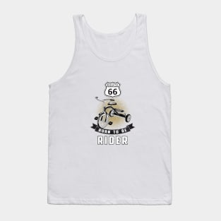 born to be rider Tank Top